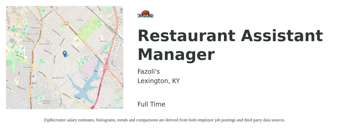 Fazoli's job posting for a Restaurant Assistant Manager in Lexington, KY with a salary of $17 to $24 Hourly with a map of Lexington location.