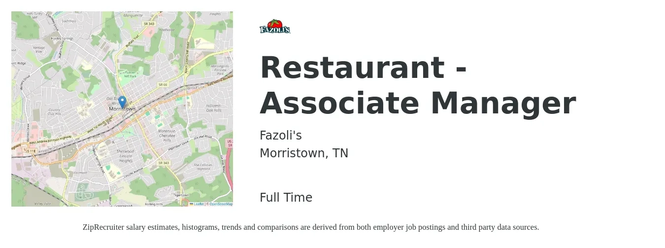 Fazoli's job posting for a Restaurant - Associate Manager in Morristown, TN with a salary of $12 to $14 Hourly with a map of Morristown location.