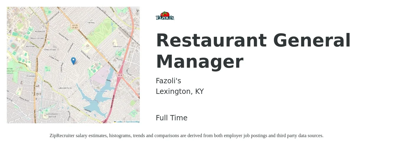 Fazoli's job posting for a Restaurant General Manager in Lexington, KY with a salary of $49,500 to $68,300 Yearly with a map of Lexington location.