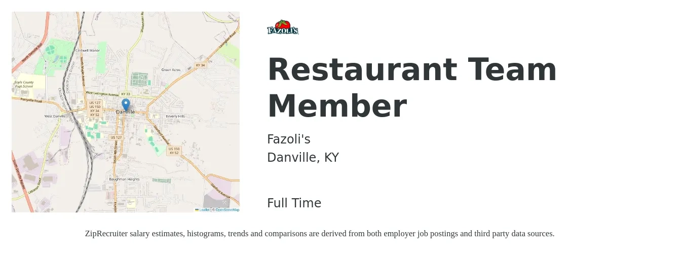 Fazoli's job posting for a Restaurant Team Member in Danville, KY with a salary of $10 to $13 Hourly with a map of Danville location.