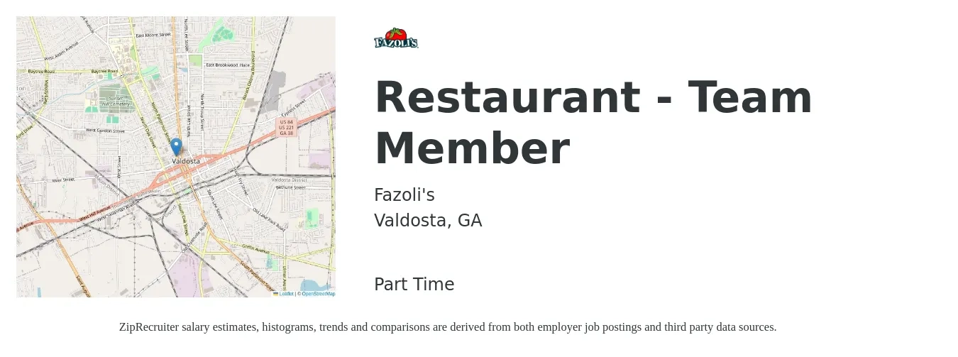Fazoli's job posting for a Restaurant - Team Member in Valdosta, GA with a salary of $10 to $13 Hourly with a map of Valdosta location.