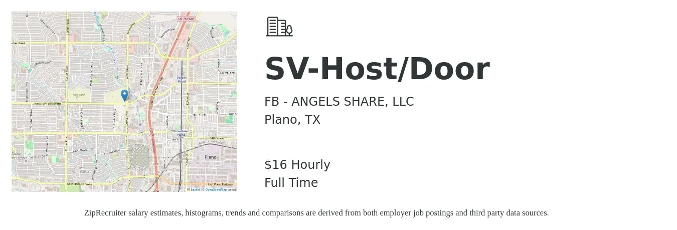 FB - ANGELS SHARE, LLC job posting for a SV-Host/Door in Plano, TX with a salary of $17 Hourly with a map of Plano location.