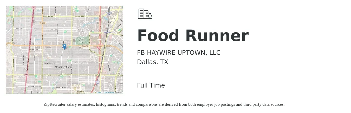 FB HAYWIRE UPTOWN, LLC job posting for a Food Runner in Dallas, TX with a salary of $11 to $16 Hourly with a map of Dallas location.