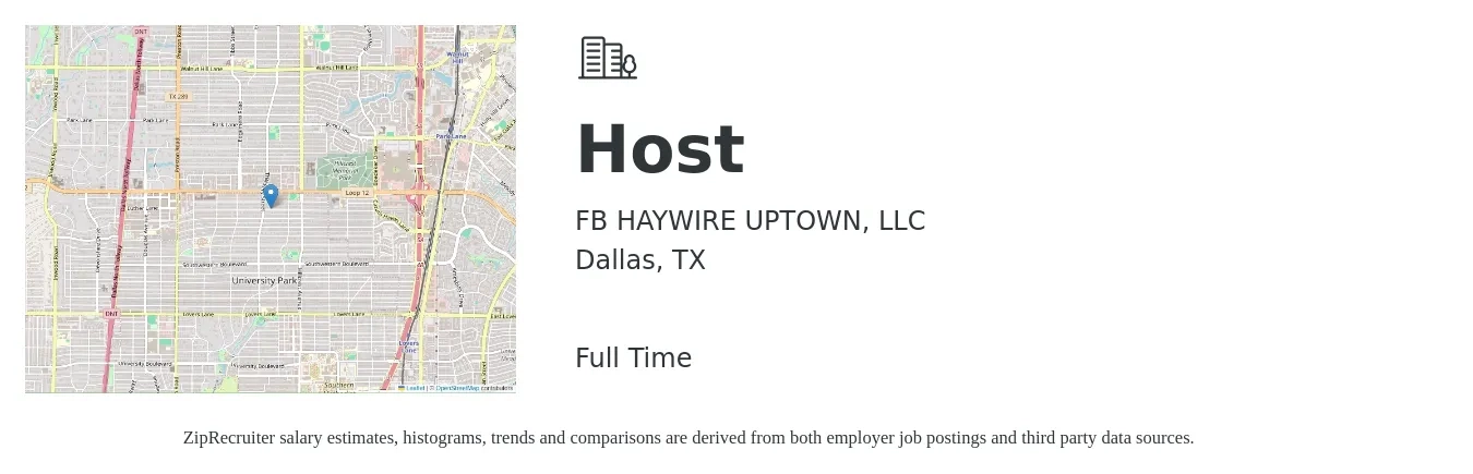 FB HAYWIRE UPTOWN, LLC job posting for a Host in Dallas, TX with a salary of $14 to $19 Hourly with a map of Dallas location.