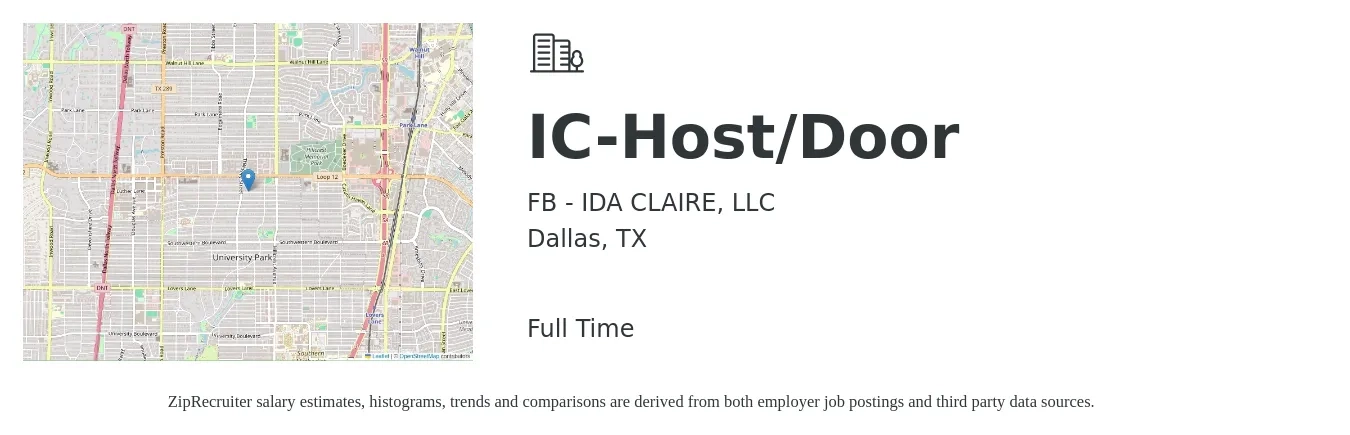 FB - IDA CLAIRE, LLC job posting for a IC-Host/Door in Dallas, TX with a salary of $14 to $20 Hourly with a map of Dallas location.