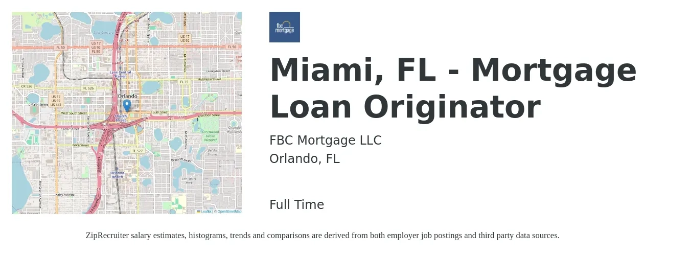 FBC Mortgage LLC job posting for a Miami, FL - Mortgage Loan Originator in Orlando, FL with a salary of $14 to $42 Hourly with a map of Orlando location.