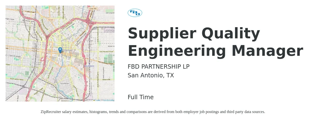FBD PARTNERSHIP LP job posting for a Supplier Quality Engineering Manager in San Antonio, TX with a salary of $18 to $57 Hourly with a map of San Antonio location.
