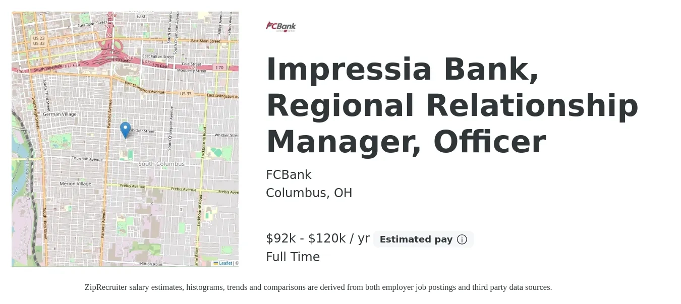 FCBank job posting for a Impressia Bank, Regional Relationship Manager, Officer in Columbus, OH with a salary of $92,650 to $120,000 Yearly with a map of Columbus location.