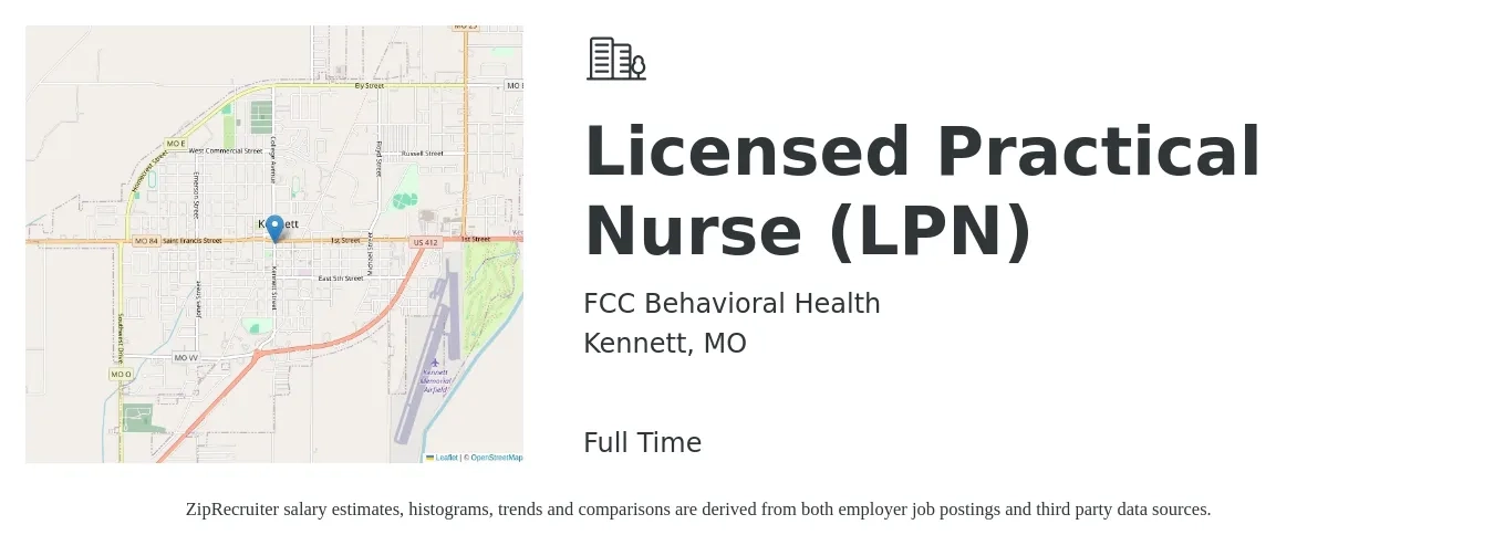 FCC Behavioral Health job posting for a Licensed Practical Nurse (LPN) in Kennett, MO with a salary of $22 to $30 Hourly with a map of Kennett location.