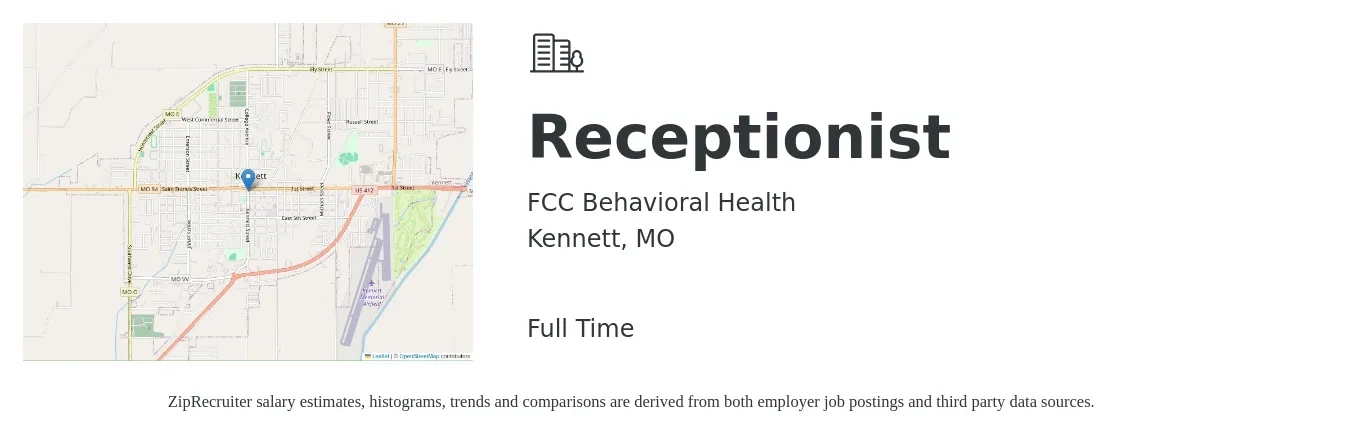 FCC Behavioral Health job posting for a Receptionist in Kennett, MO with a salary of $14 to $18 Hourly with a map of Kennett location.