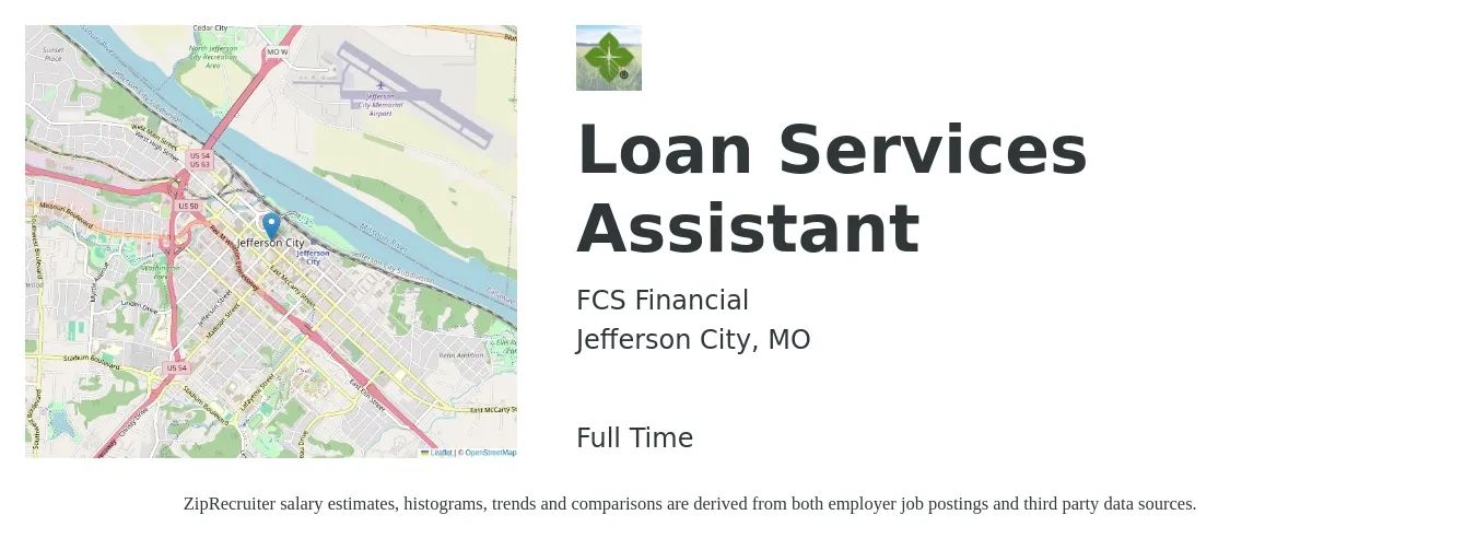 FCS Financial job posting for a Loan Services Assistant in Jefferson City, MO with a salary of $35,500 to $44,100 Yearly with a map of Jefferson City location.