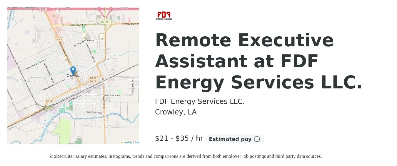 FDF Energy Services LLC. job posting for a Remote Executive Assistant at FDF Energy Services LLC. in Crowley, LA with a salary of $22 to $37 Hourly with a map of Crowley location.