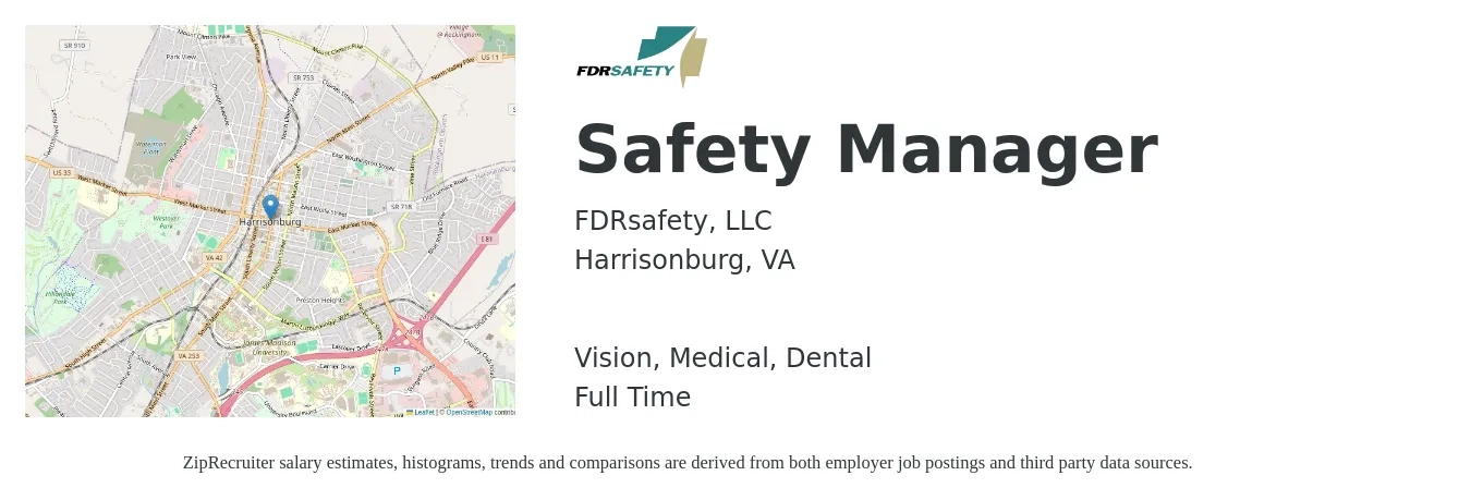 FDRsafety, LLC job posting for a Safety Manager in Harrisonburg, VA with a salary of $61,000 to $95,500 Yearly and benefits including vision, dental, life_insurance, medical, pto, and retirement with a map of Harrisonburg location.