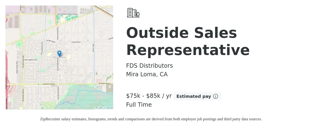 FDS Distributors job posting for a Outside Sales Representative in Mira Loma, CA with a salary of $75,000 to $85,000 Yearly with a map of Mira Loma location.