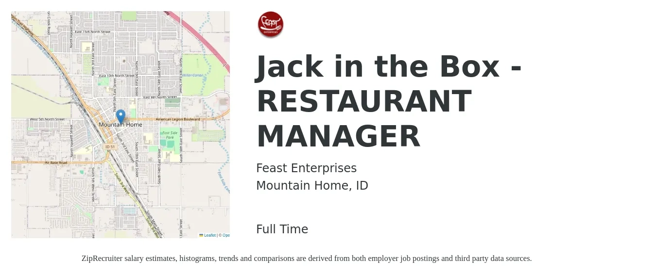 Feast Enterprises job posting for a Jack in the Box - RESTAURANT MANAGER in Mountain Home, ID with a salary of $41,000 to $57,800 Yearly with a map of Mountain Home location.