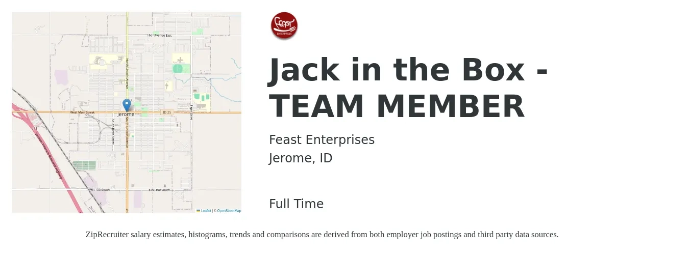 Feast Enterprises job posting for a Jack in the Box - TEAM MEMBER in Jerome, ID with a salary of $13 to $16 Hourly with a map of Jerome location.