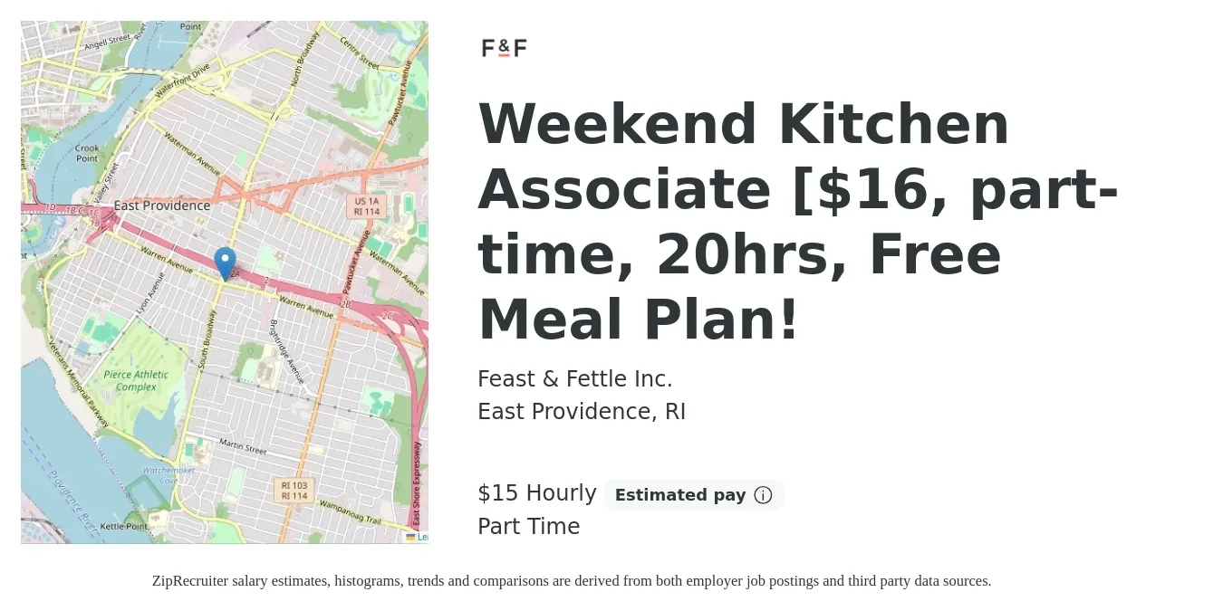 Feast & Fettle Inc. job posting for a Weekend Kitchen Associate [$16, part-time, 20hrs, Free Meal Plan! in East Providence, RI with a salary of $16 Hourly with a map of East Providence location.