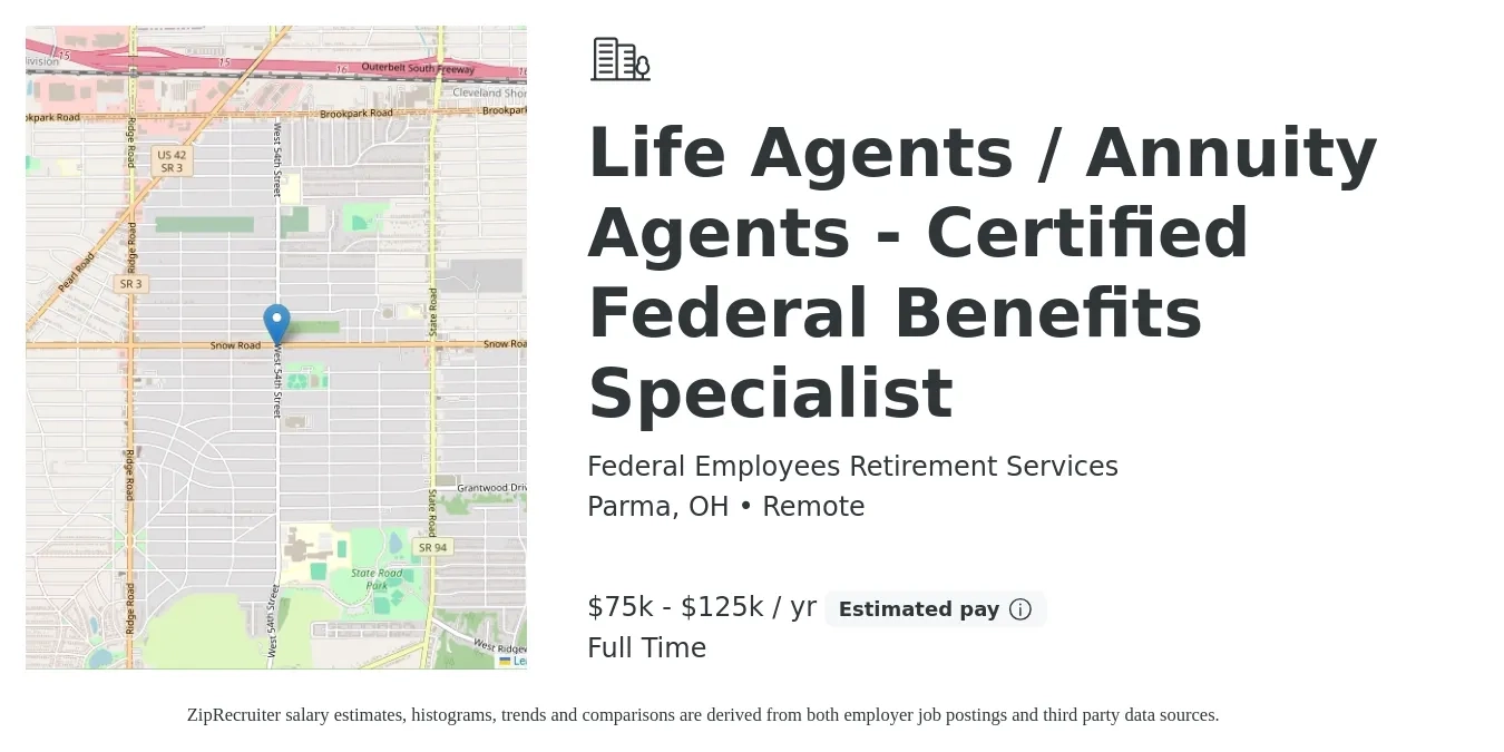 Federal Employees Retirement Services job posting for a Life Agents / Annuity Agents - Certified Federal Benefits Specialist in Parma, OH with a salary of $75,000 to $125,000 Yearly with a map of Parma location.