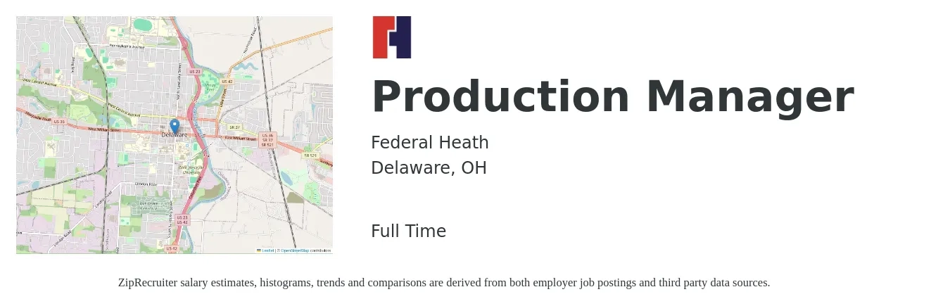 Federal Heath job posting for a Production Manager in Delaware, OH with a salary of $53,200 to $76,400 Yearly with a map of Delaware location.