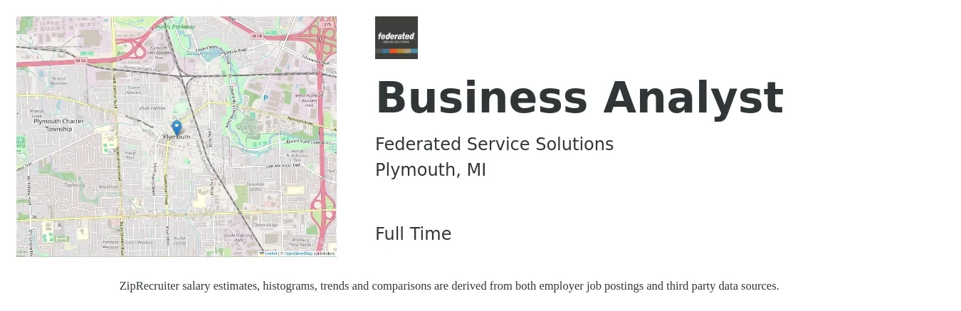 Federated Service Solutions job posting for a Business Analyst in Plymouth, MI with a salary of $35 to $59 Hourly with a map of Plymouth location.