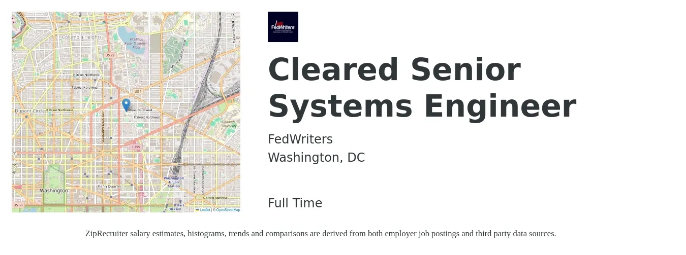 FedWriters job posting for a Cleared Senior Systems Engineer in Washington, DC with a salary of $118,300 to $161,900 Yearly with a map of Washington location.