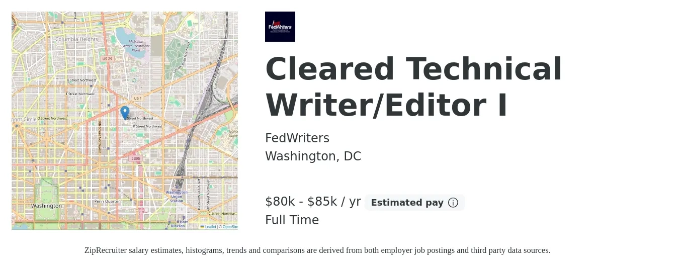 FedWriters job posting for a Cleared Technical Writer/Editor I in Washington, DC with a salary of $80,000 to $85,000 Yearly with a map of Washington location.