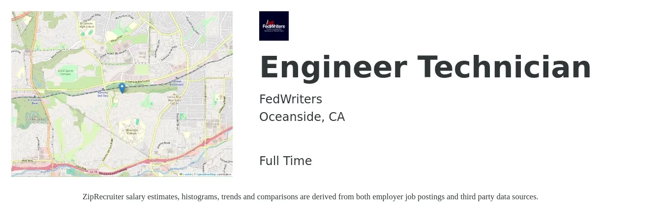 FedWriters job posting for a Engineer Technician in Oceanside, CA with a salary of $56,000 to $61,000 Yearly with a map of Oceanside location.