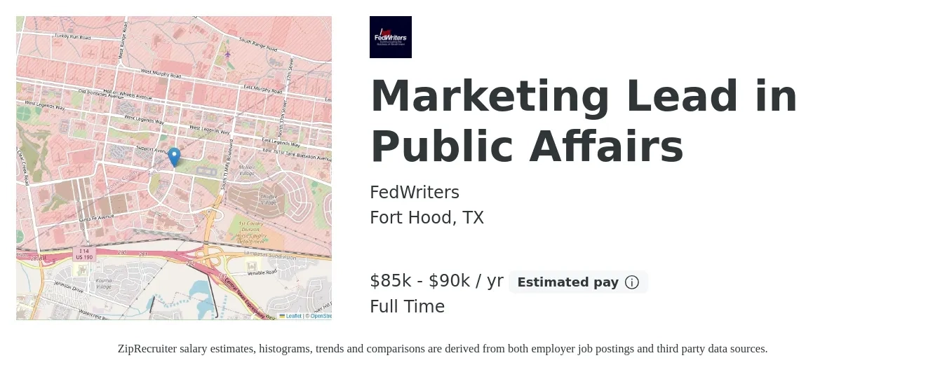 FedWriters job posting for a Marketing Lead in Public Affairs in Fort Hood, TX with a salary of $85,000 to $90,000 Yearly with a map of Fort Hood location.