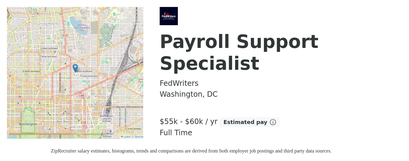 FedWriters job posting for a Payroll Support Specialist in Washington, DC with a salary of $55,000 to $60,000 Yearly with a map of Washington location.