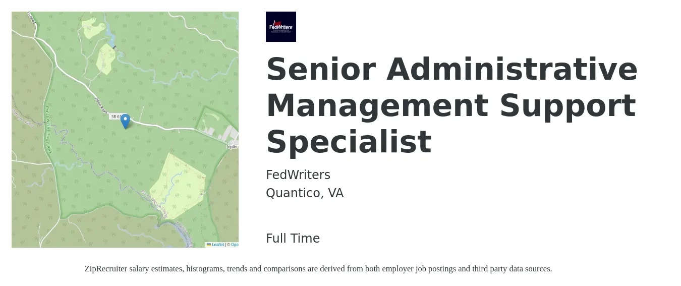FedWriters job posting for a Senior Administrative Management Support Specialist in Quantico, VA with a salary of $24 to $35 Hourly with a map of Quantico location.