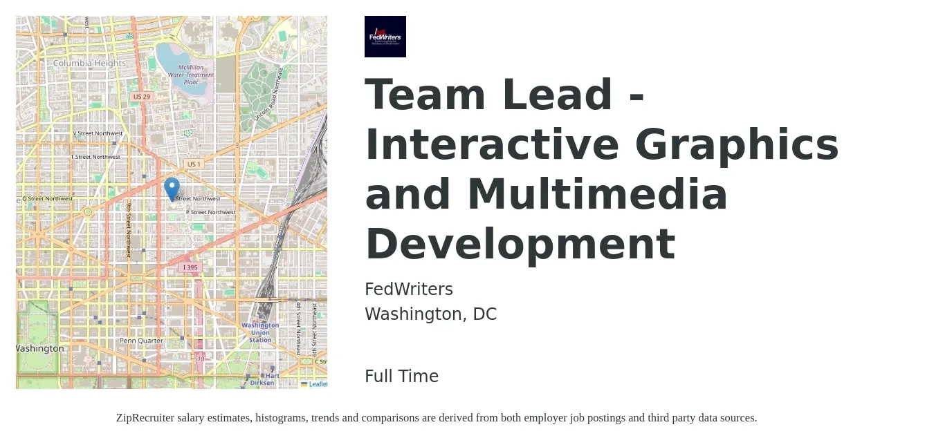 FedWriters job posting for a Team Lead - Interactive Graphics and Multimedia Development in Washington, DC with a salary of $58,300 to $83,200 Yearly with a map of Washington location.