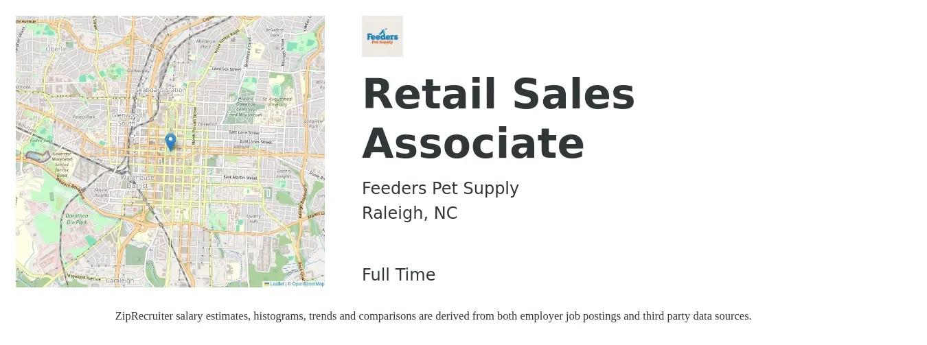 Feeders Pet Supply job posting for a Retail Sales Associate in Raleigh, NC with a salary of $14 to $17 Hourly with a map of Raleigh location.