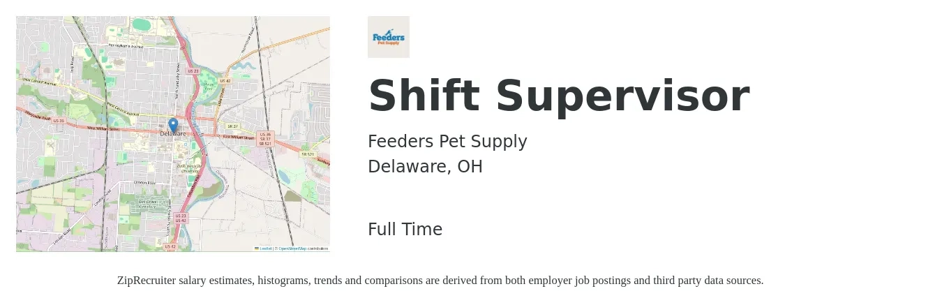 Feeders Pet Supply job posting for a Shift Supervisor in Delaware, OH with a salary of $14 to $18 Hourly with a map of Delaware location.