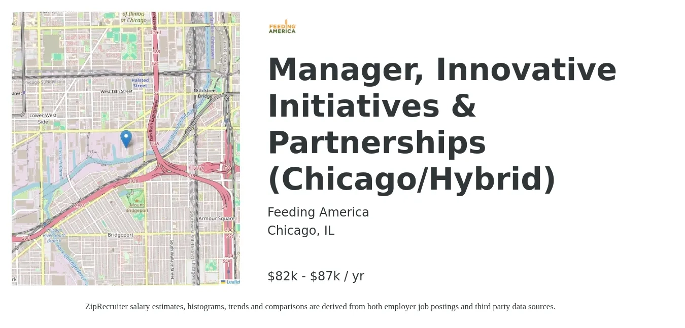 Feeding America job posting for a Manager, Innovative Initiatives & Partnerships (Chicago/Hybrid) in Chicago, IL with a salary of $82,000 to $87,000 Yearly with a map of Chicago location.