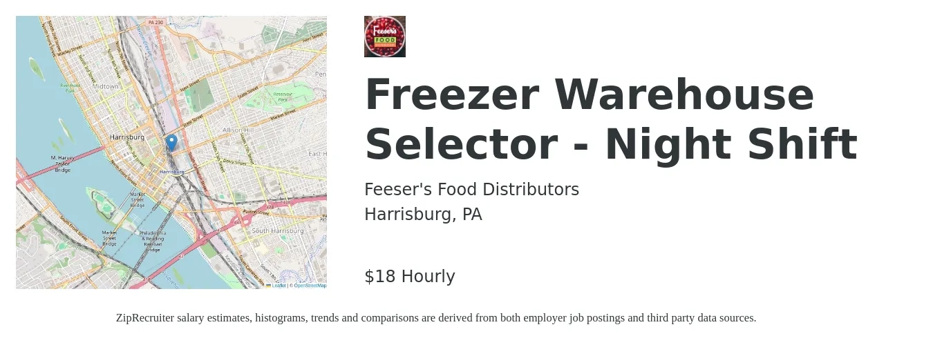Feeser's Food Distributors job posting for a Freezer Warehouse Selector - Night Shift in Harrisburg, PA with a salary of $19 Yearly with a map of Harrisburg location.