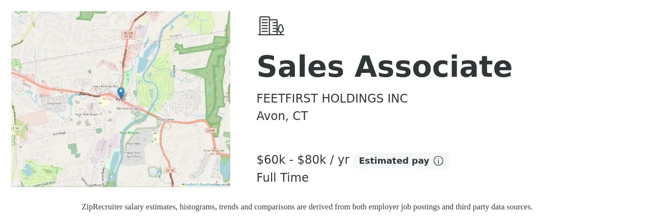FEETFIRST HOLDINGS INC job posting for a Sales Associate in Avon, CT with a salary of $60,000 to $80,000 Yearly with a map of Avon location.