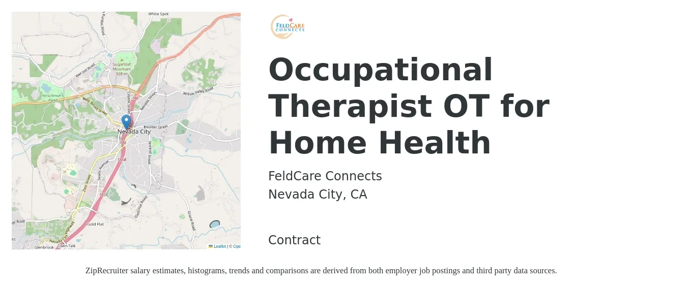 FeldCare Connects job posting for a Occupational Therapist OT for Home Health in Nevada City, CA with a salary of $46 to $58 Hourly with a map of Nevada City location.
