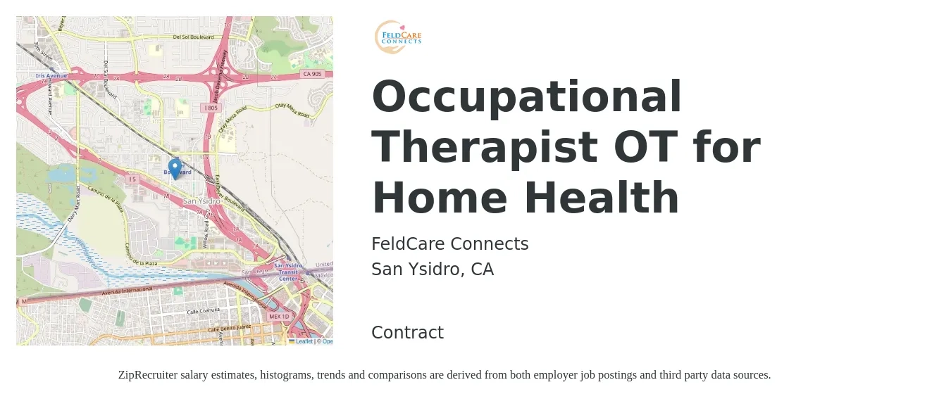 FeldCare Connects job posting for a Occupational Therapist OT for Home Health in San Ysidro, CA with a salary of $46 to $58 Hourly with a map of San Ysidro location.