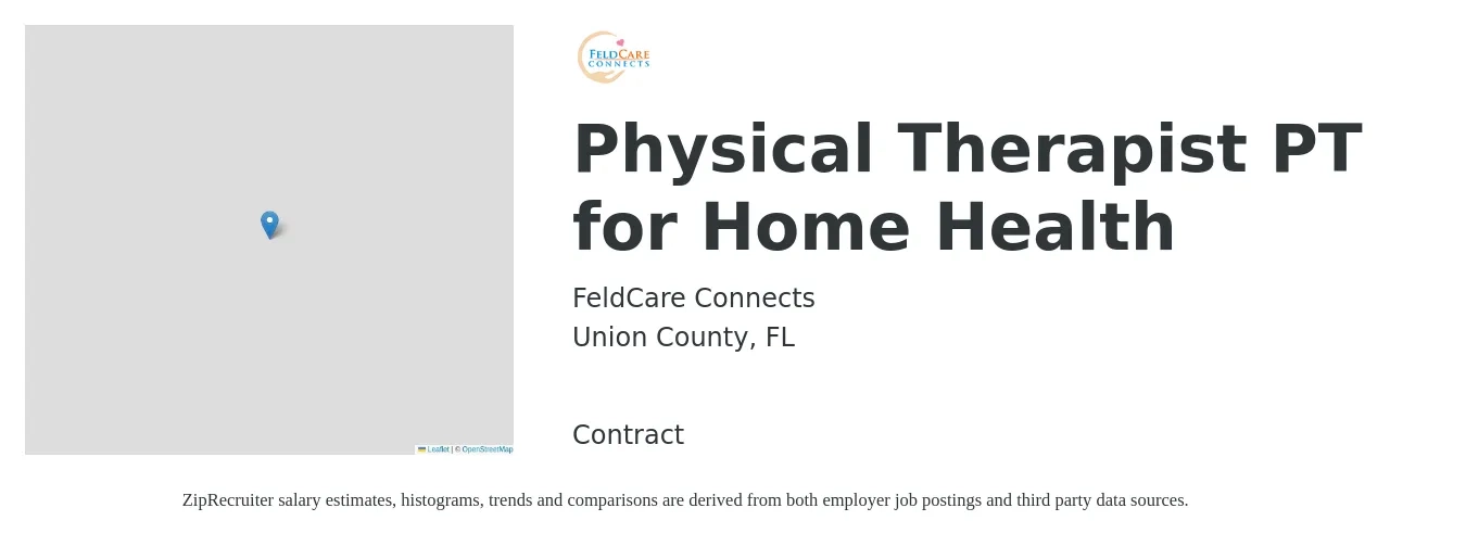 FeldCare Connects job posting for a Physical Therapist PT for Home Health in Union County, FL with a salary of $41 to $53 Hourly with a map of Union County location.