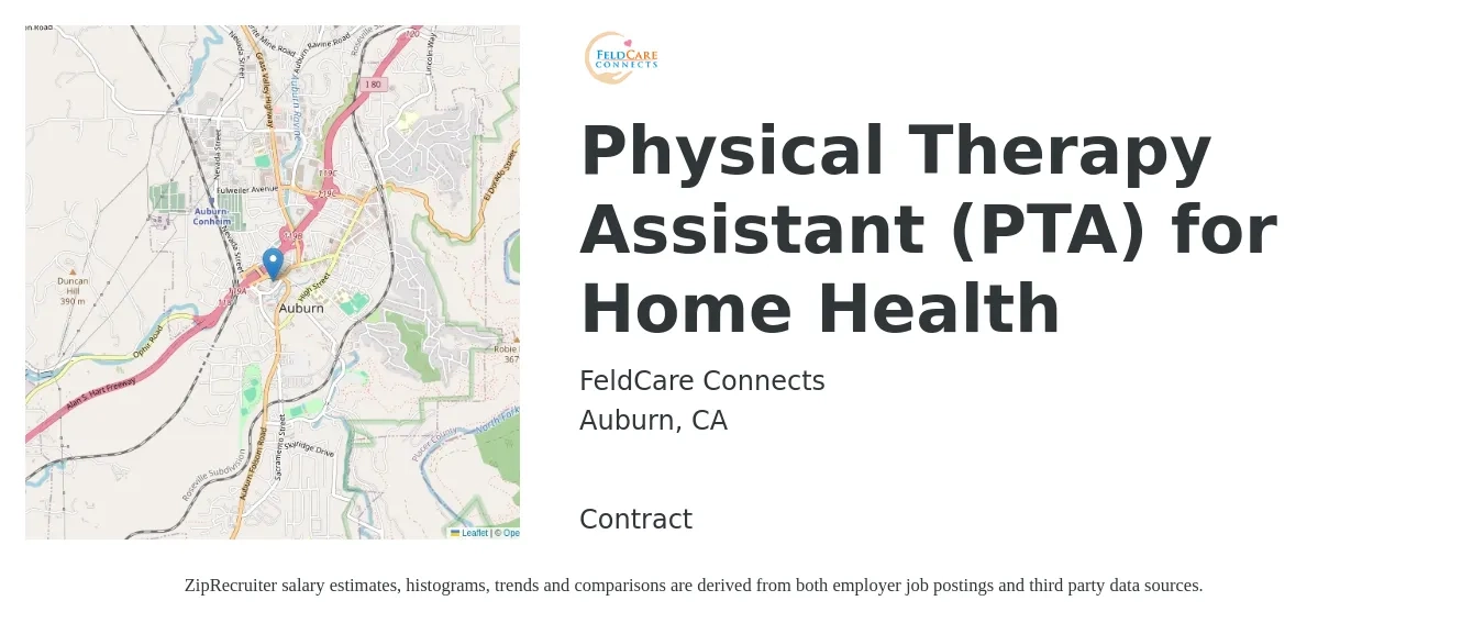 FeldCare Connects job posting for a Physical Therapy Assistant (PTA) for Home Health in Auburn, CA with a salary of $42 to $58 Hourly with a map of Auburn location.