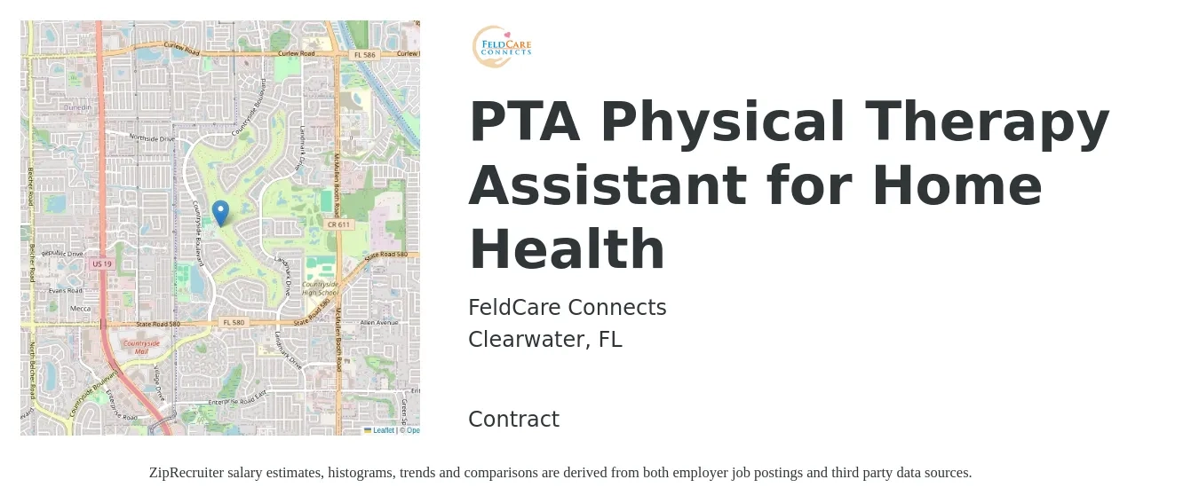 FeldCare Connects job posting for a PTA Physical Therapy Assistant for Home Health in Clearwater, FL with a salary of $24 to $32 Hourly with a map of Clearwater location.