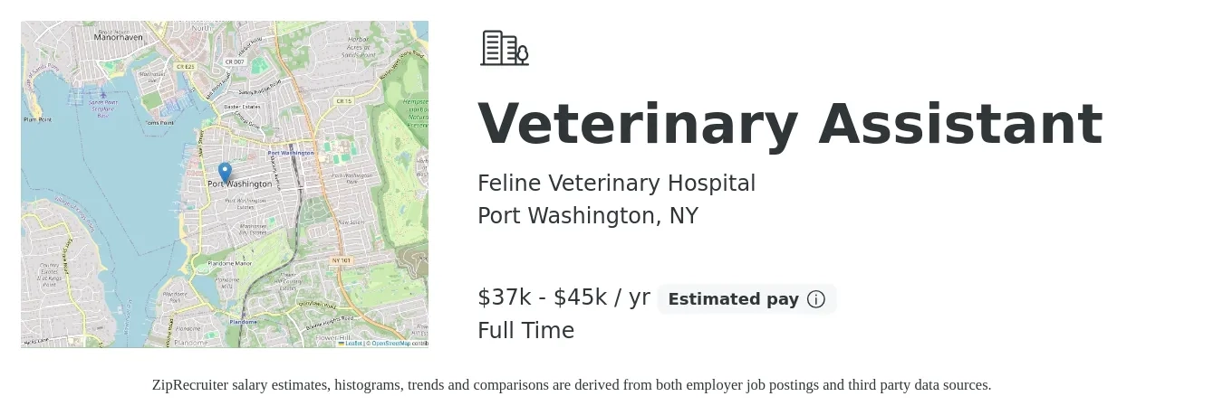 Feline Veterinary Hospital job posting for a Veterinary Assistant in Port Washington, NY with a salary of $37,440 to $45,760 Yearly and benefits including pto with a map of Port Washington location.