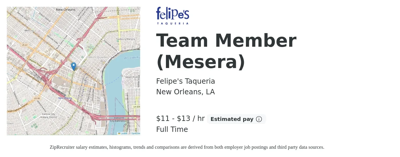 Felipe's Taqueria job posting for a Team Member (Mesera) in New Orleans, LA with a salary of $12 to $14 Hourly with a map of New Orleans location.