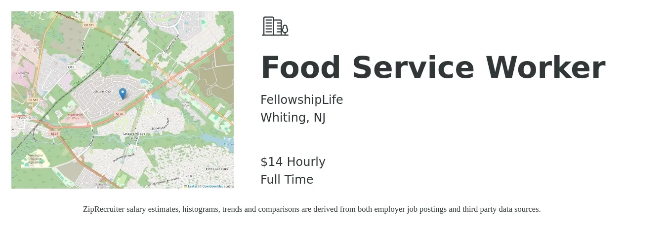 FellowshipLife job posting for a Food Service Worker in Whiting, NJ with a salary of $15 Hourly with a map of Whiting location.