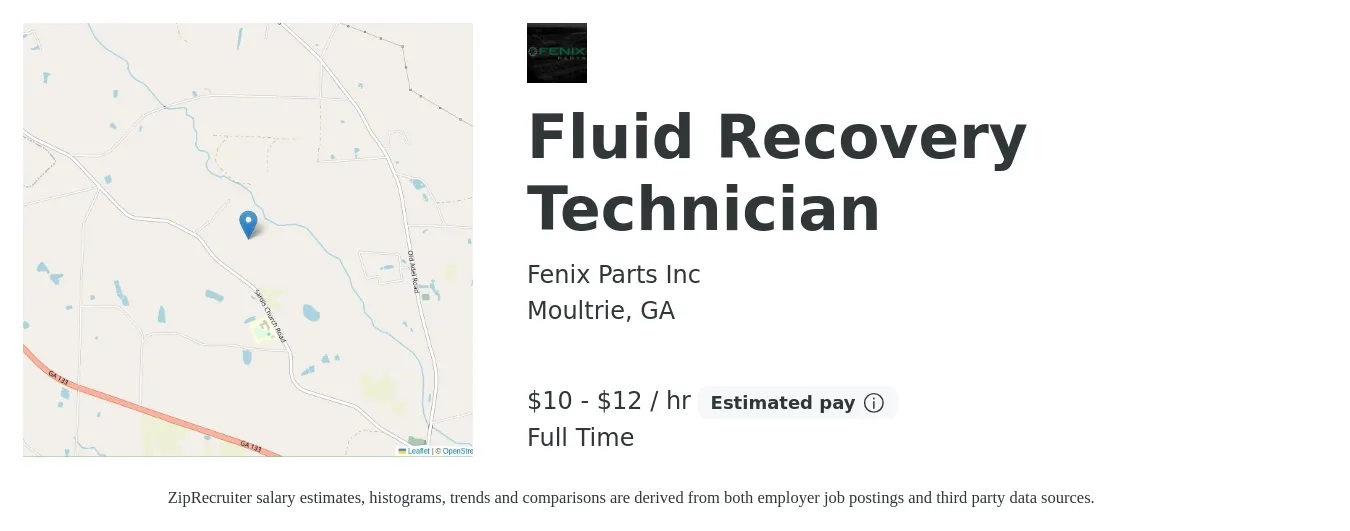 Fenix Parts Inc job posting for a Fluid Recovery Technician in Moultrie, GA with a salary of $11 to $13 Hourly with a map of Moultrie location.