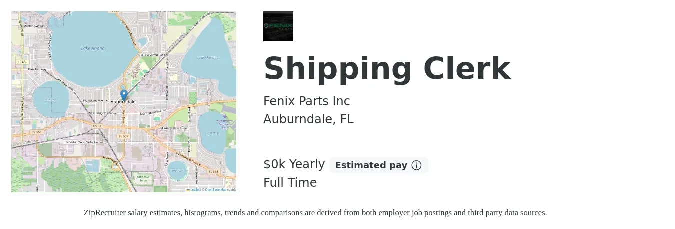Fenix Parts Inc job posting for a Shipping Clerk in Auburndale, FL with a salary of $17 Yearly with a map of Auburndale location.