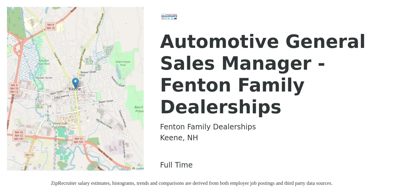 Fenton Family Dealerships job posting for a Automotive General Sales Manager - Fenton Family Dealerships in Keene, NH with a salary of $99,500 to $140,600 Yearly with a map of Keene location.