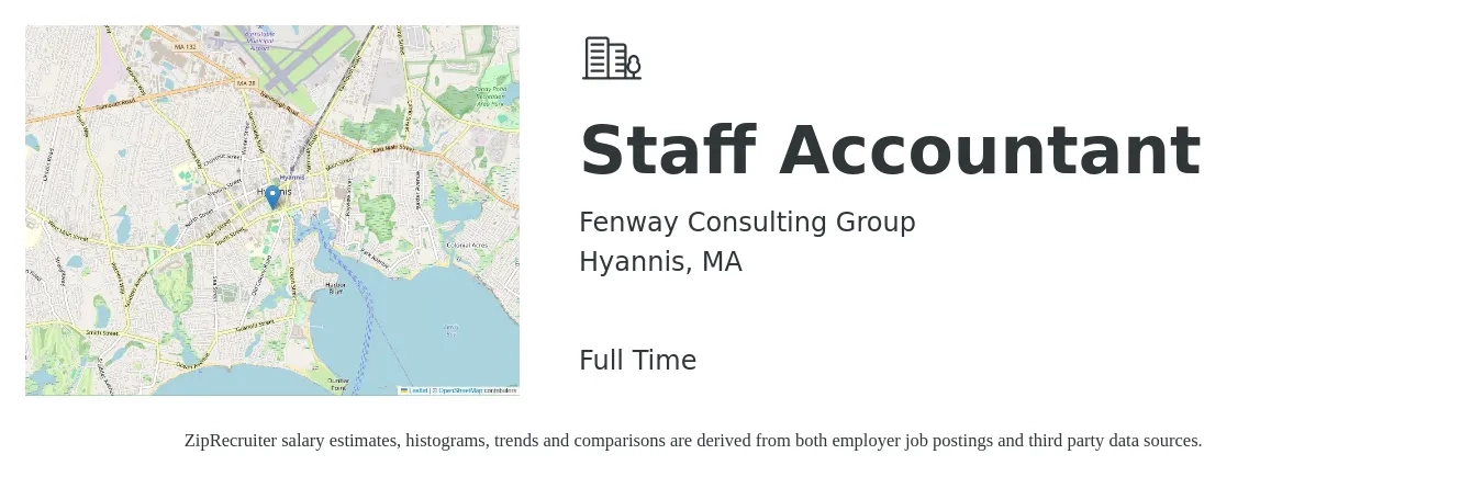 Fenway Consulting Group job posting for a Staff Accountant in Hyannis, MA with a salary of $58,300 to $76,800 Yearly with a map of Hyannis location.