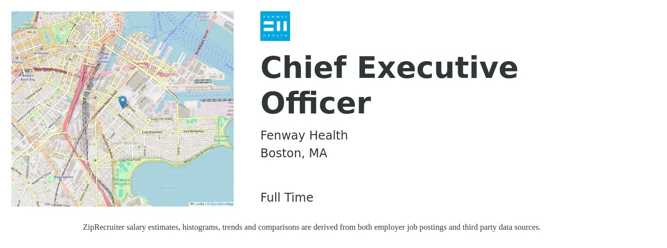 Fenway Health job posting for a Chief Executive Officer in Boston, MA with a salary of $117,900 to $173,800 Yearly with a map of Boston location.