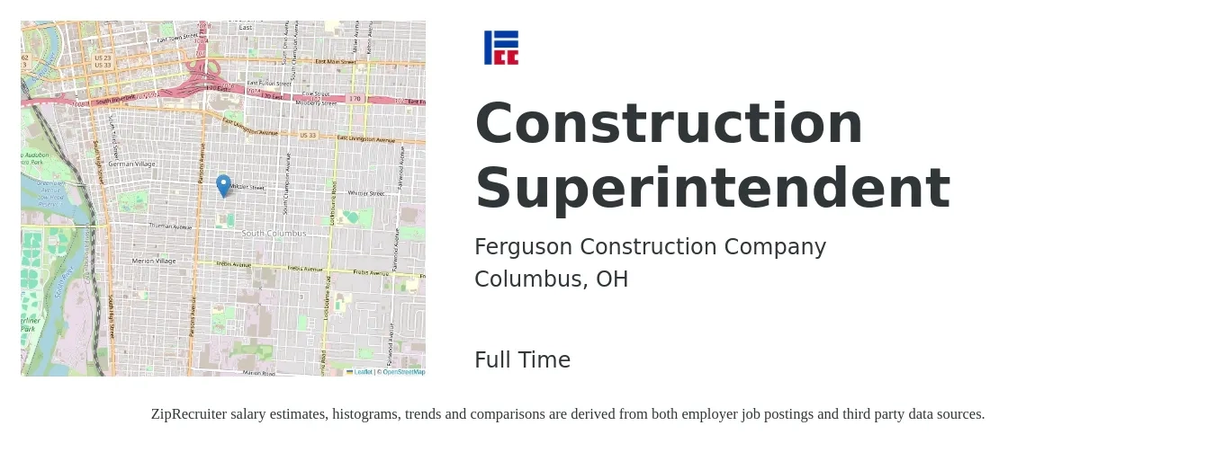 Ferguson Construction Company job posting for a Construction Superintendent in Columbus, OH with a salary of $64,700 to $105,200 Yearly with a map of Columbus location.